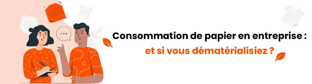 À l’ère de la dématérialisation, nous pourrions penser que réduire sa consommation de papier en entreprise est facile, qu’en est-il ?